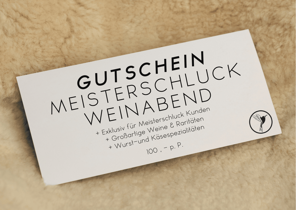 MEISTERSCHLUCK WEINABEND | Der exklusive Weinabend für alle Meisterschluck Kunden. - Lukas Schmidt Wein